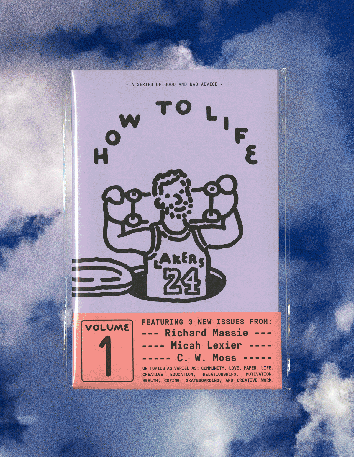 'How To Life' Volume 1 - Includes Micah Lexier, Richard Massie, and C.W. Moss